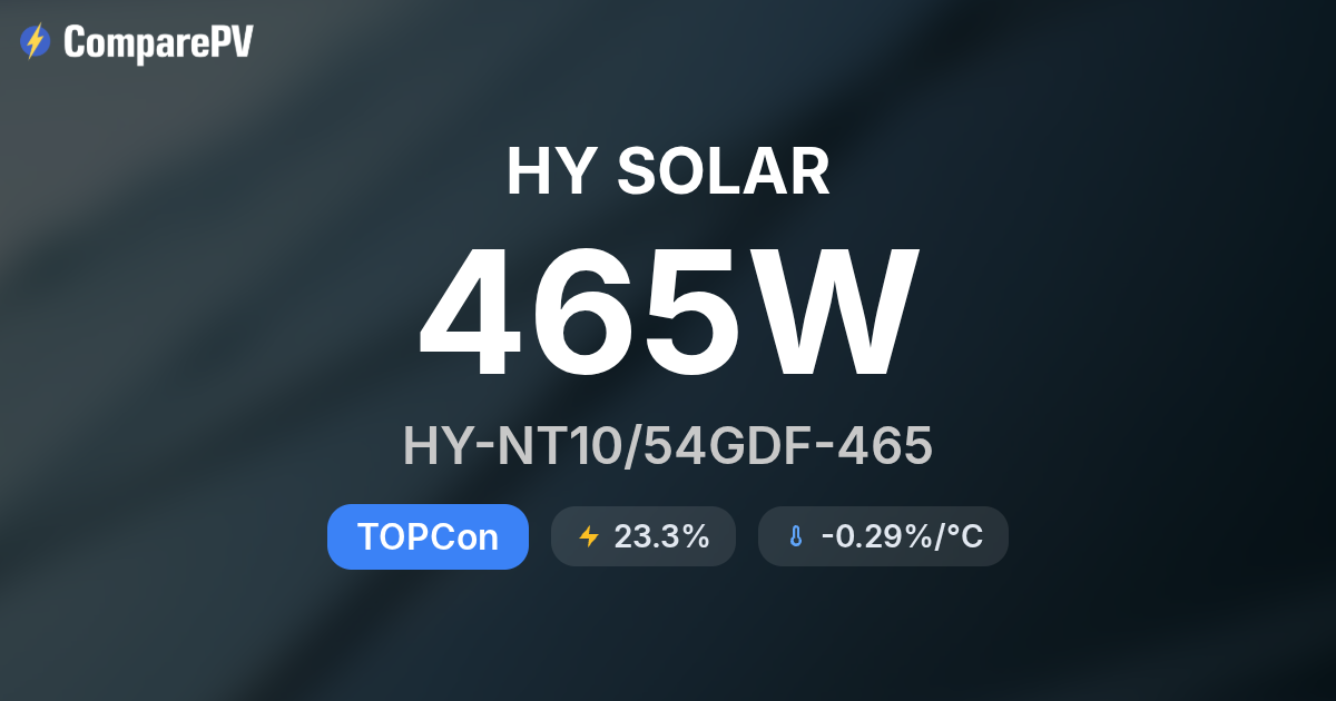 HY SOLAR HY-NT10/54GDF-465 465W Solar Panel - Specs & Review | ComparePV