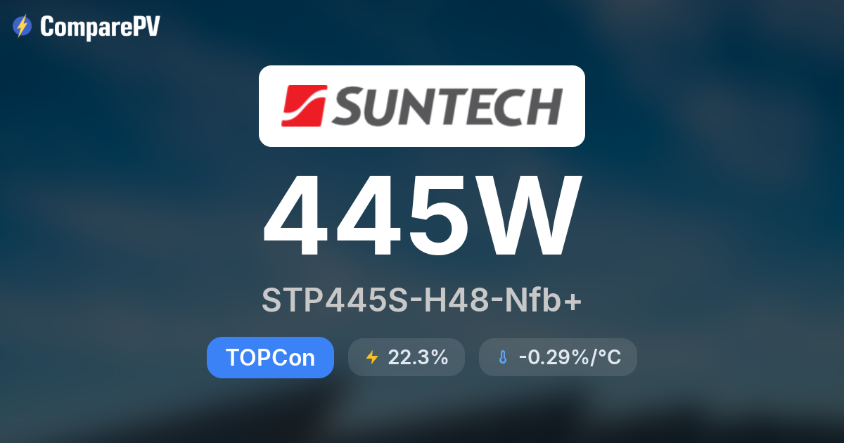 Suntech STP445S-H48-Nfb+ 445W Solar Panel - Specs & Review | ComparePV